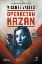 Vicente Vallés - Operación Kazán