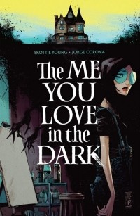 Скотти Янг - The Me You Love in the Dark