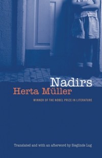 Herta Müller - Nadirs