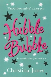 Кристина Джонс - Hubble Bubble