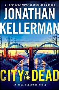 Jonathan Kellerman - City of the Dead