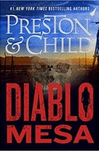 Douglas Preston, Lincoln Child - Diablo Mesa