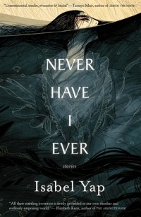 Изабель Яп - Never Have I Ever