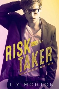 Lily Morton - Risk Taker
