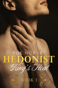 Roe Horvat - King's Heat