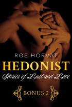 Roe Horvat - Stories of Lust and Love 2