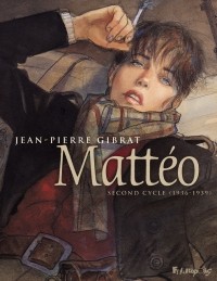 Жан-Пьер Жибра - Mattéo (Intégrale second cycle (1936-1939))