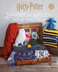 Tanis Gray - Magisch breien voor dreuzels: het officiële Harry Potter-breipatronenboek