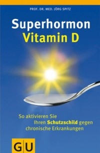 Superhormon Vitamin D