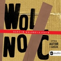 Marcin Kołodziejczyk - Wolnoć