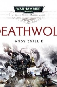 Andy Smillie - Deathwolf