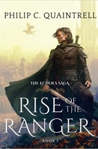 Филип Квинтрелл - Rise of the Ranger