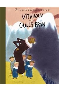 Пия Линденбаум - Vitvivan och Gullsippan