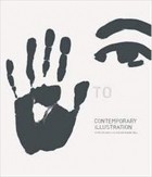 Angus Hyland - Hand to Eye: Contemporary Illustration
