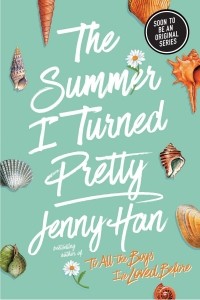 Дженни Хан - The Summer I Turned Pretty