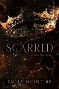 Эмили Макинтайер - Scarred