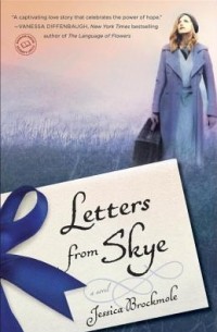 Джессика Брокмоул - Letters from Skye