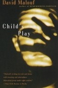 Дэвид Малуф - Child&#039;s Play