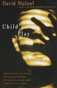 Дэвид Малуф - Child's Play
