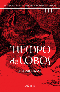 Йен Уильямс - Tiempo de lobos