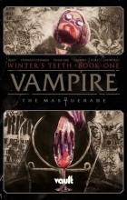  - Vampire: The Masquerade Vol. 1: Winter&#039;s Teeth