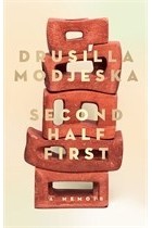 Друзилла Моджеска - Second Half First