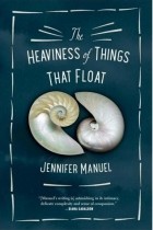 Jennifer Manuel - The Heaviness of Things That Float