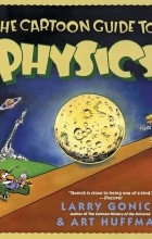  - The Cartoon Guide to Physics