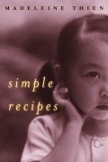 Мадлен Тьен - Simple Recipes