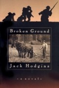 Джек Ходжинс - Broken Ground