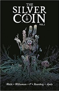 The Silver Coin, Volume 2