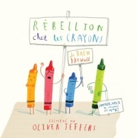 Дрю Дейуолт - Rébellion chez les crayons