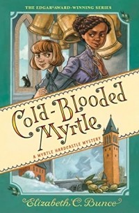 Elizabeth C. Bunce - Cold-Blooded Myrtle