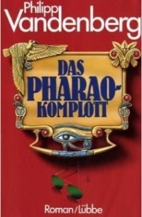 Das Pharao-Komplott