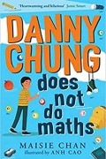 Мэйси Чан - Danny Chung Does Not Do Maths
