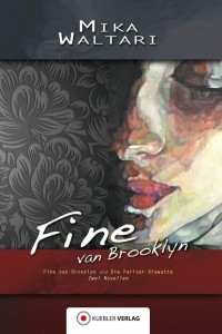 Мика Валтари - Fine van Brooklyn