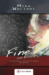 Мика Валтари - Fine van Brooklyn