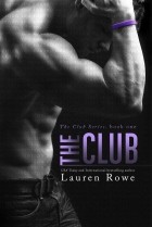 Lauren Rowe - The Club