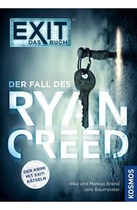 - EXIT - Das Buch: Der Fall des Ryan Creed