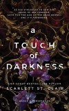 Скарлетт Сент-Клэр - A Touch of Darkness