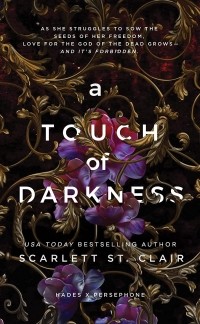 Скарлетт Сент-Клэр - A Touch of Darkness