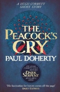 Paul Doherty - The Peacock's Cry