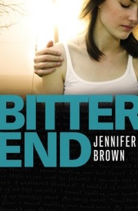 Jennifer Brown - Bitter End