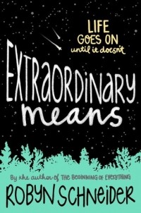 Робин Шнайдер - Extraordinary Means