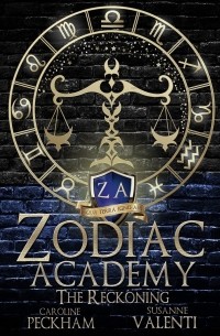  - Zodiac Academy: The Reckoning