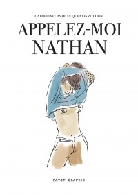 Квентин Зуттьон  - Appelez-moi Nathan