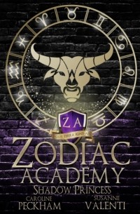  - Zodiac Academy: Shadow Princess