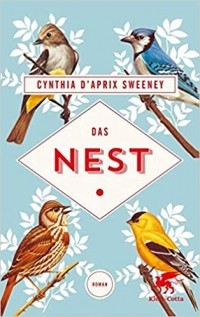 Синтия Д'априкс Суини - Das Nest