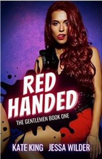  - Red Handed
