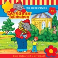 Klaus-P. Weigand - Benjamin Bl?mchen, Folge 95: Die Wunderblume